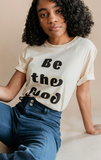 Be the Good Tee