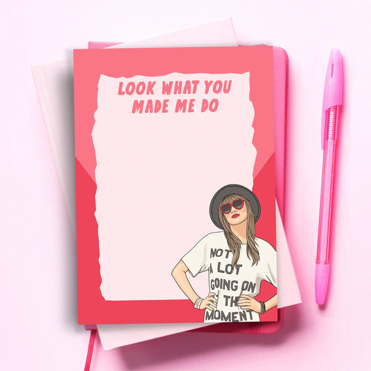 PCP / Look What You Made Me Do Notepad